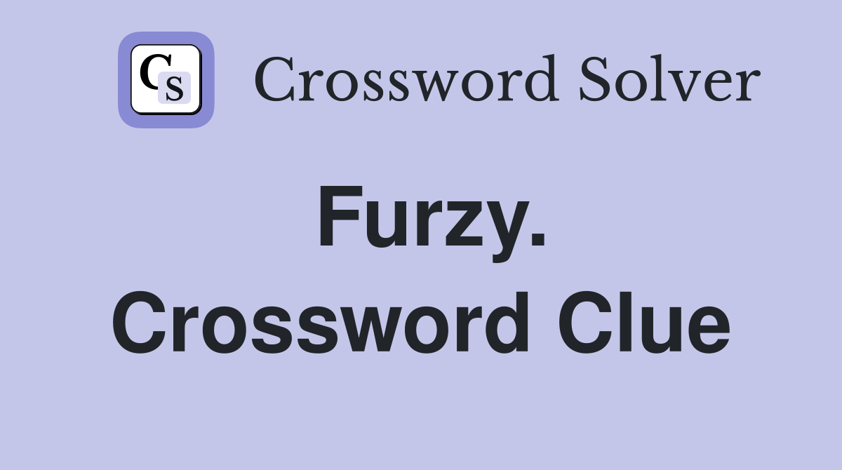 Furzy. Crossword Clue