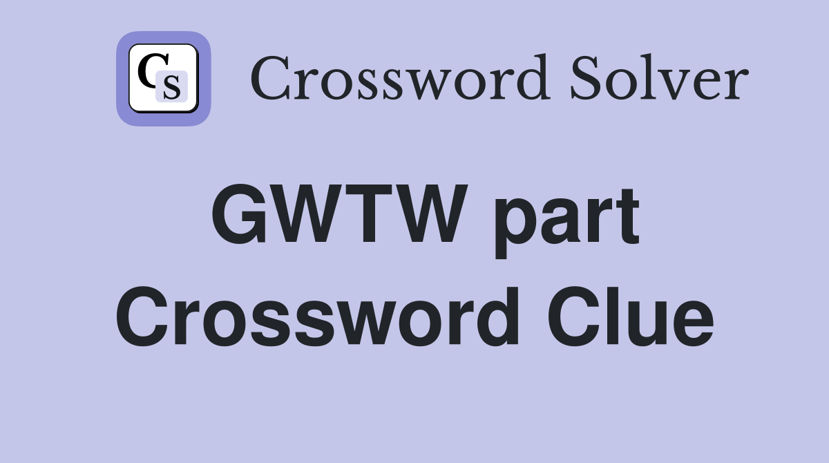 GWTW part Crossword Clue