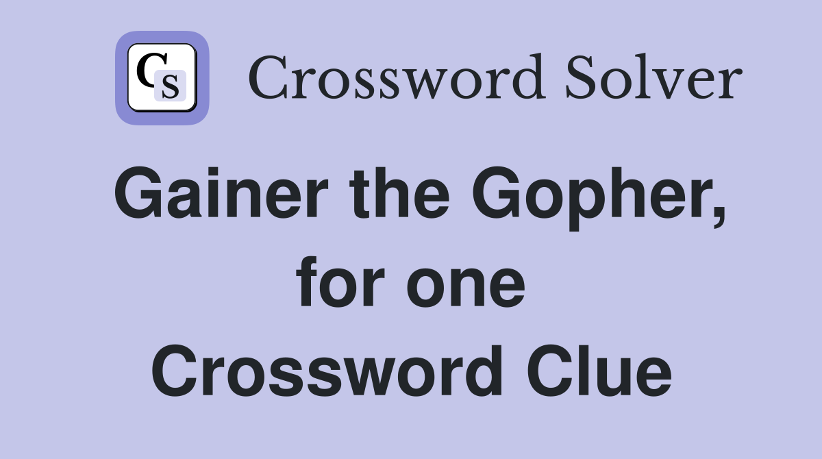 Gainer the Gopher, for one Crossword Clue