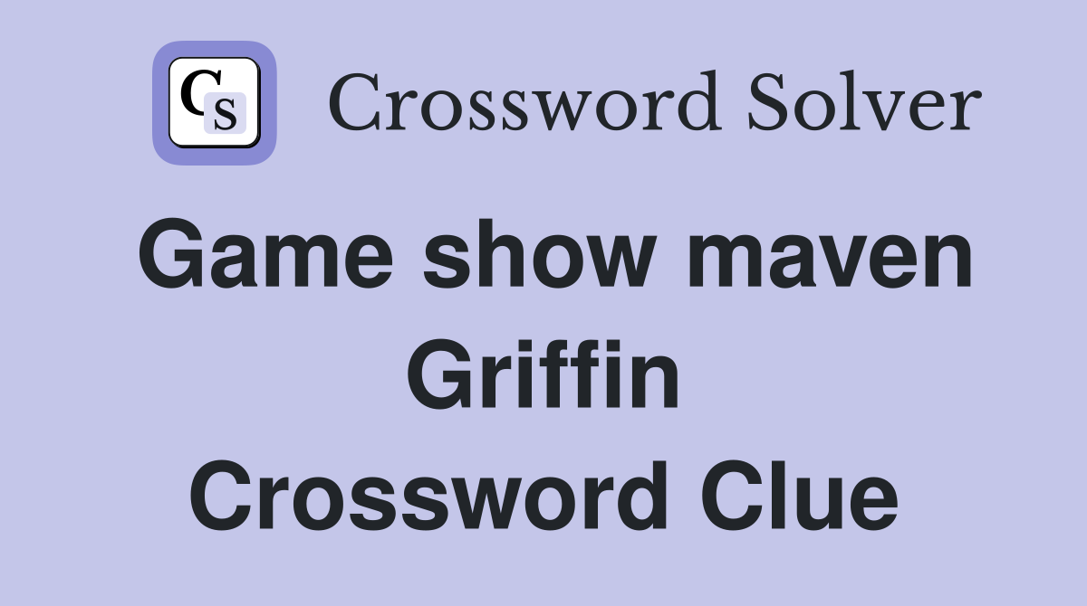 Game show maven Griffin Crossword Clue