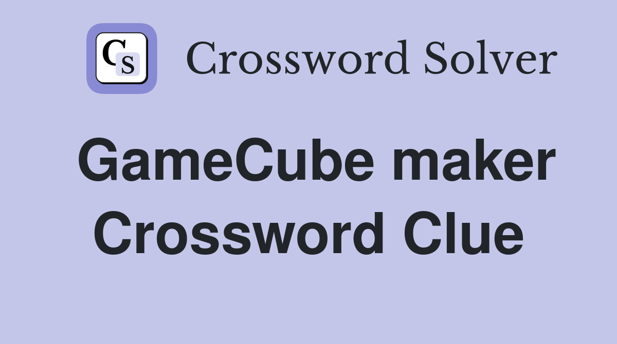 GameCube maker Crossword Clue