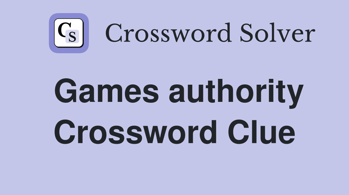 Games authority Crossword Clue