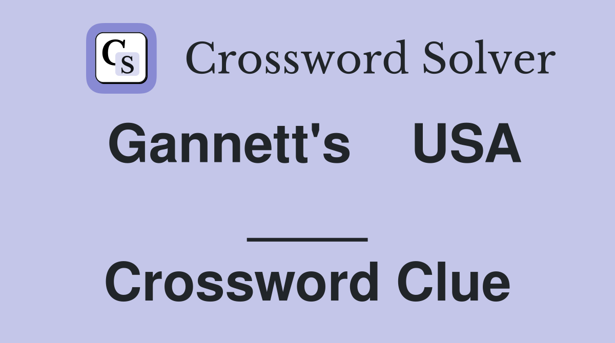 Gannett's    USA ____ Crossword Clue