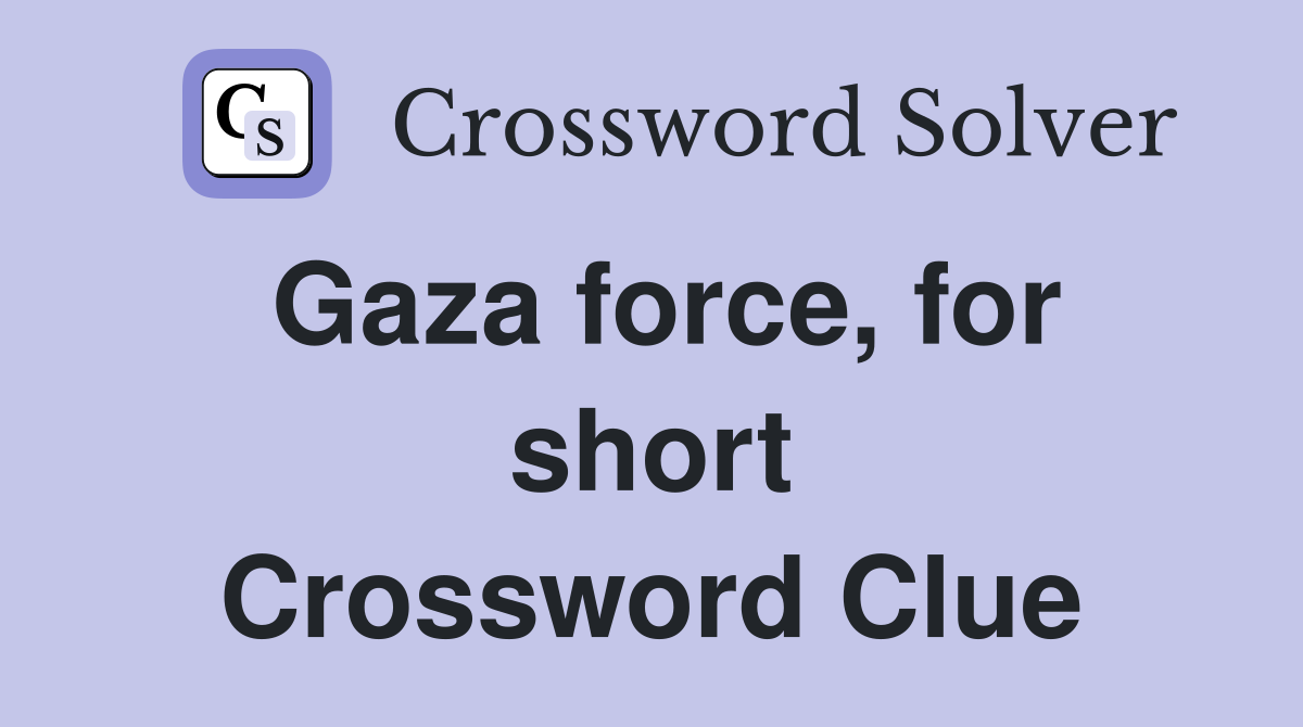 Gaza force, for short Crossword Clue