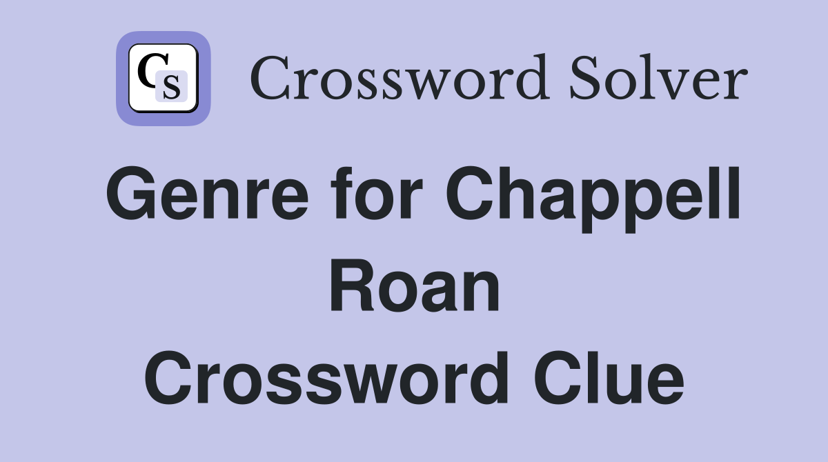 Genre for Chappell Roan Crossword Clue