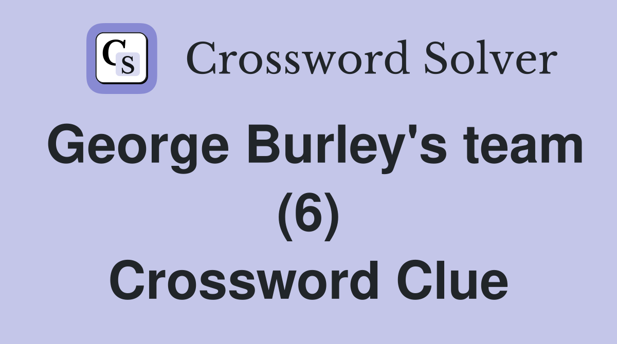 George Burley's team (6) Crossword Clue