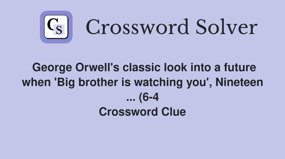 George Orwell #39 s classic look into a future when #39 Big brother is George Orwell #39 s classic look into a future when #39 Big brother is