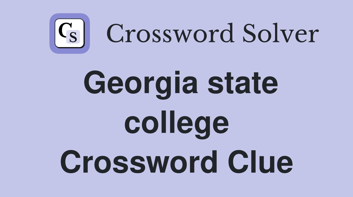 Georgia state college Crossword Clue