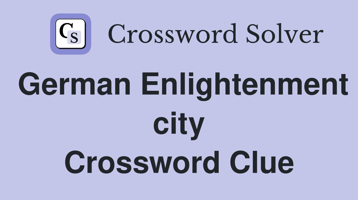 German Enlightenment city Crossword Clue