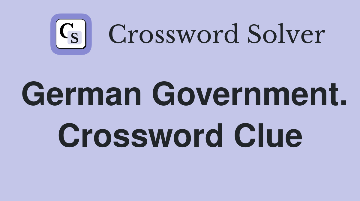 German Government. Crossword Clue