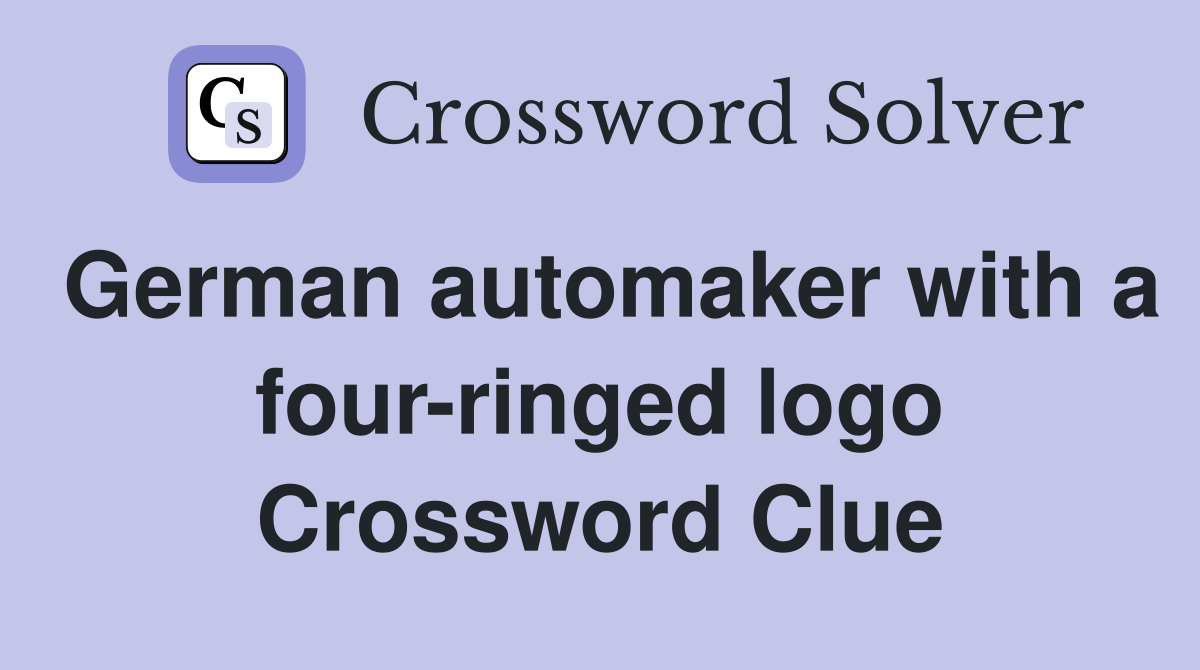 German automaker with a four-ringed logo Crossword Clue