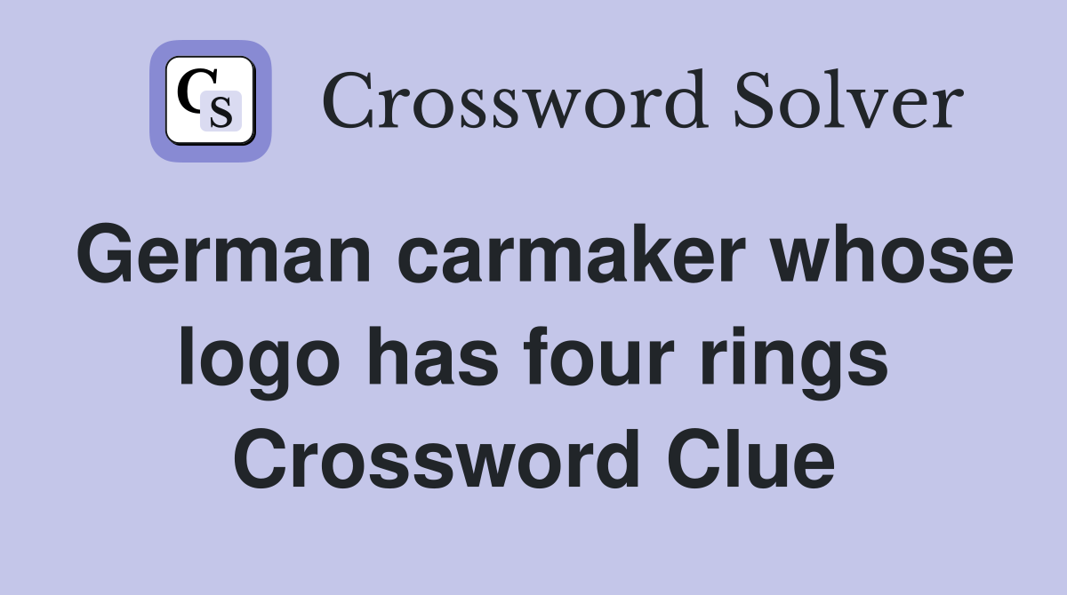German carmaker whose logo has four rings Crossword Clue
