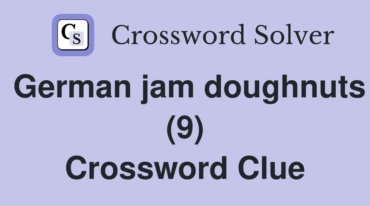 German jam doughnuts (9) Crossword Clue