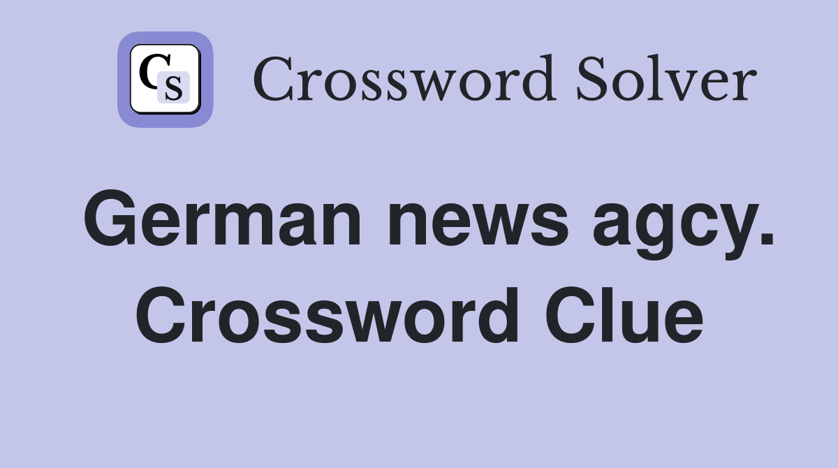 German news agcy. Crossword Clue