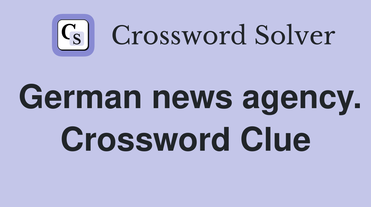 German news agency. Crossword Clue