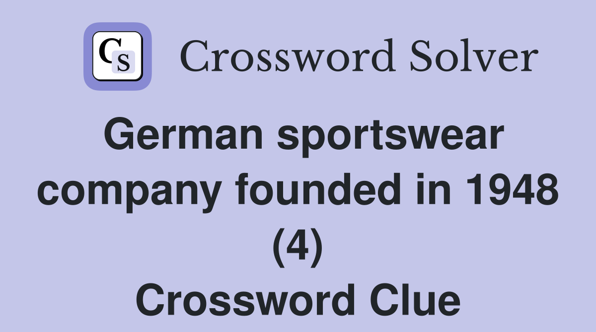 German sportswear company founded in 1948 (4) Crossword Clue