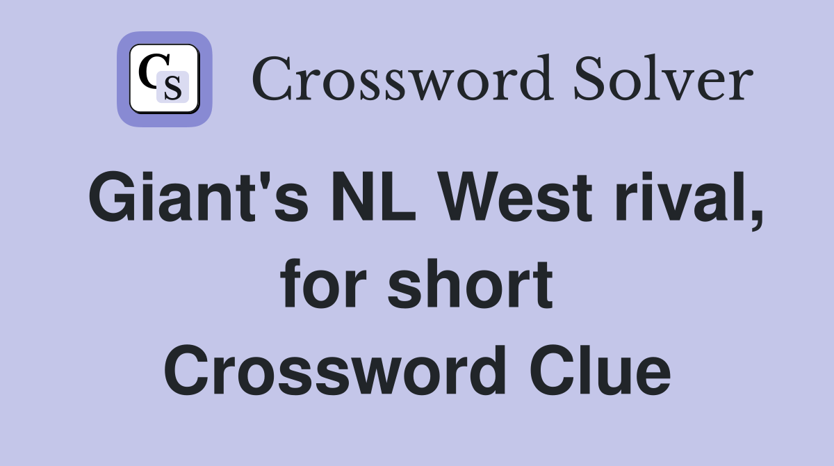 Giant's NL West rival, for short Crossword Clue