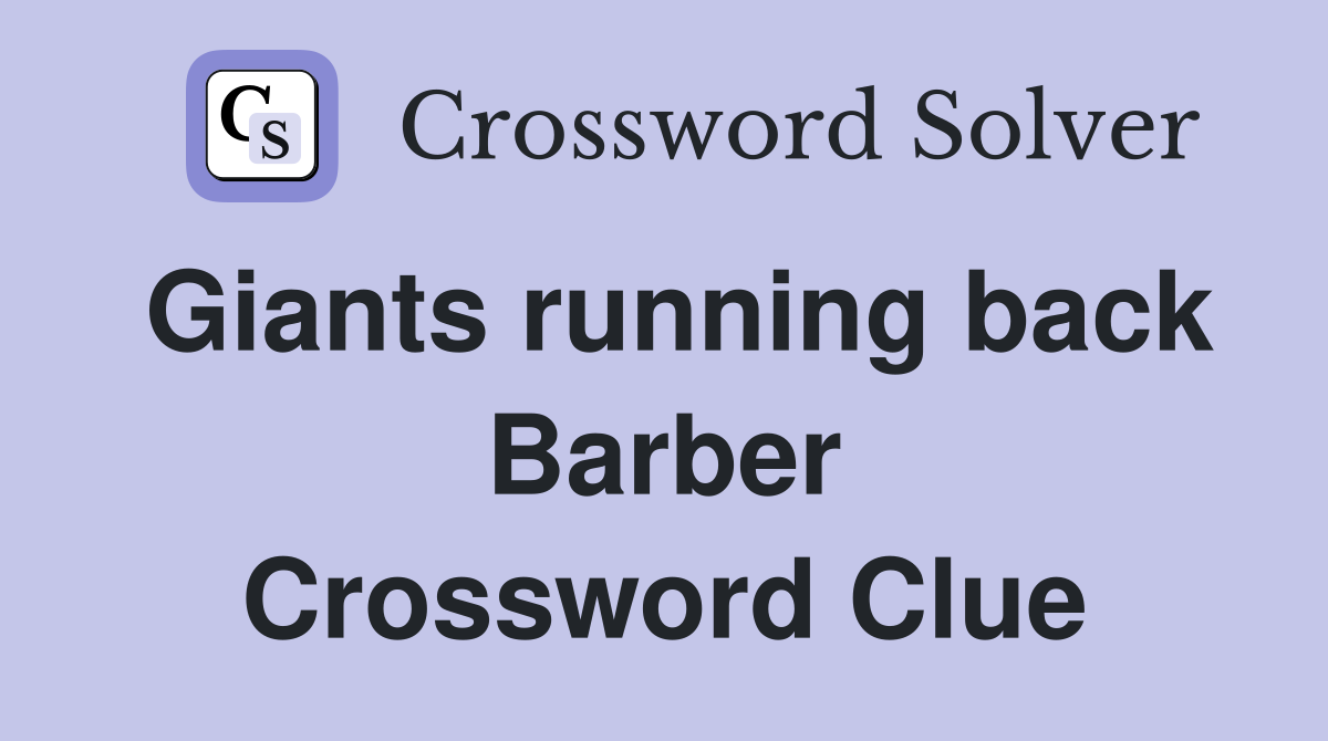 Giants running back Barber Crossword Clue