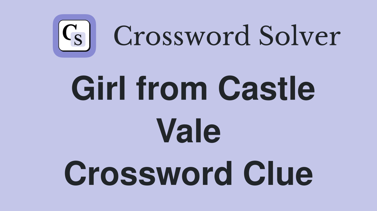 Girl from Castle Vale Crossword Clue