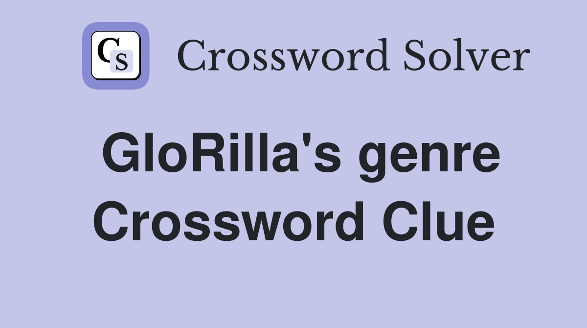 GloRilla's genre Crossword Clue