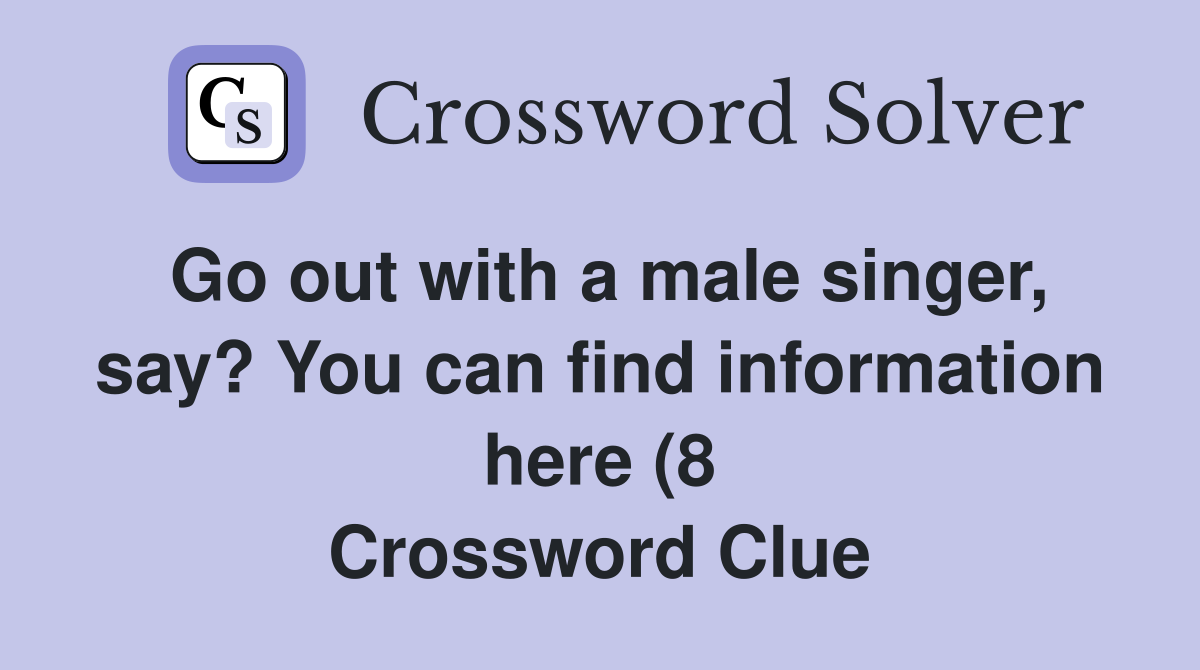 Go out with a male singer say? You can find information here (8 Go out with a male singer say? You can find information here (8