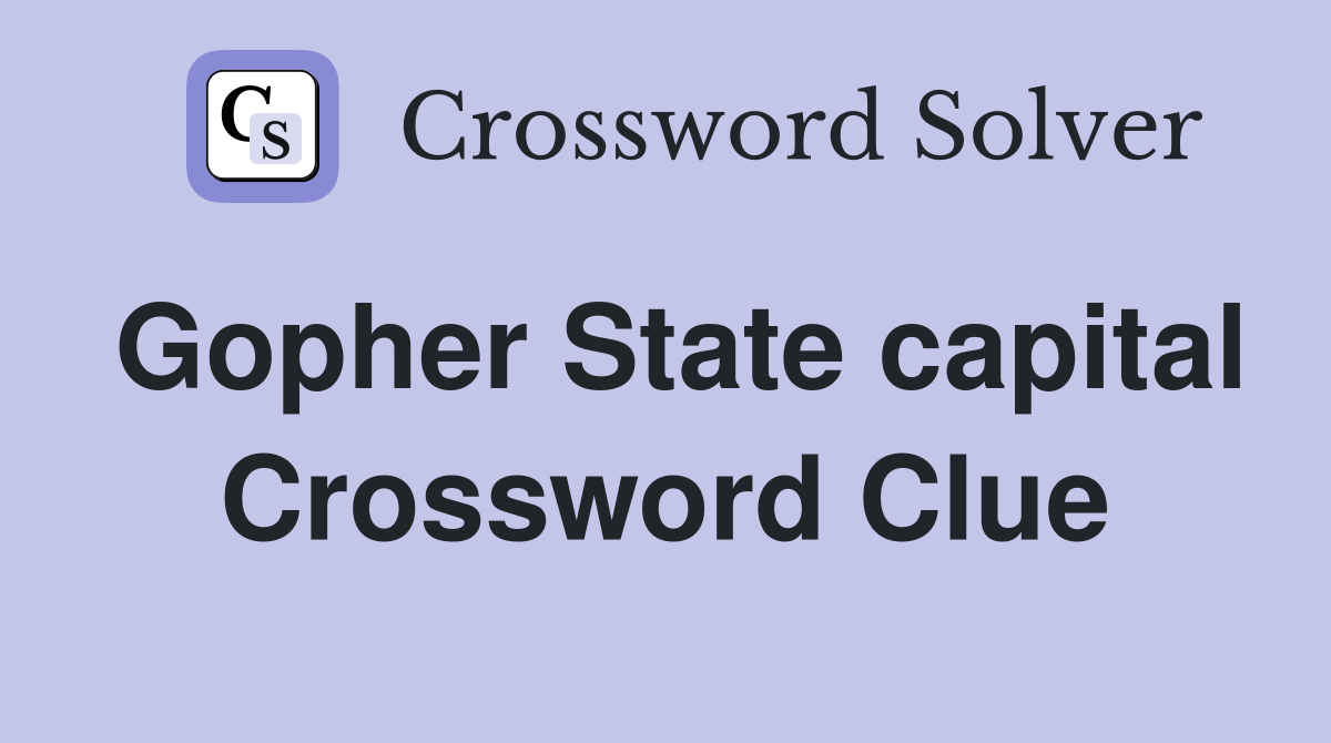 Gopher State capital Crossword Clue