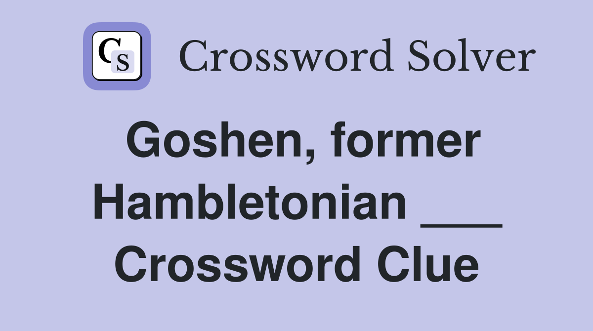 Goshen, former Hambletonian ___ Crossword Clue
