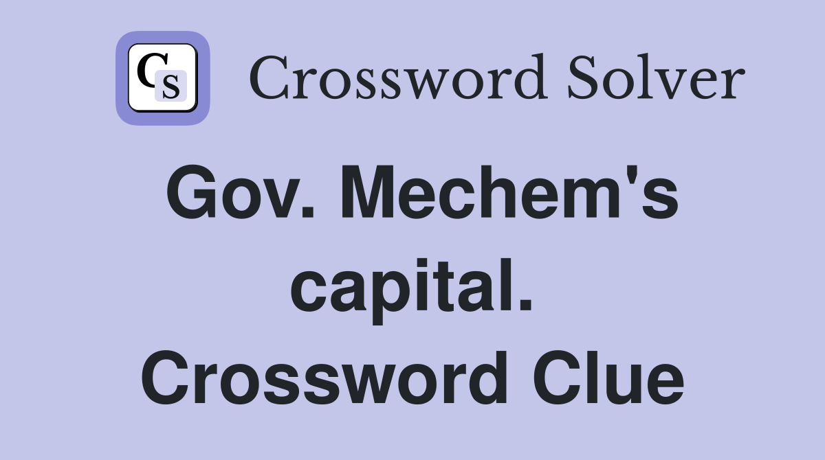 Gov. Mechem's capital. Crossword Clue