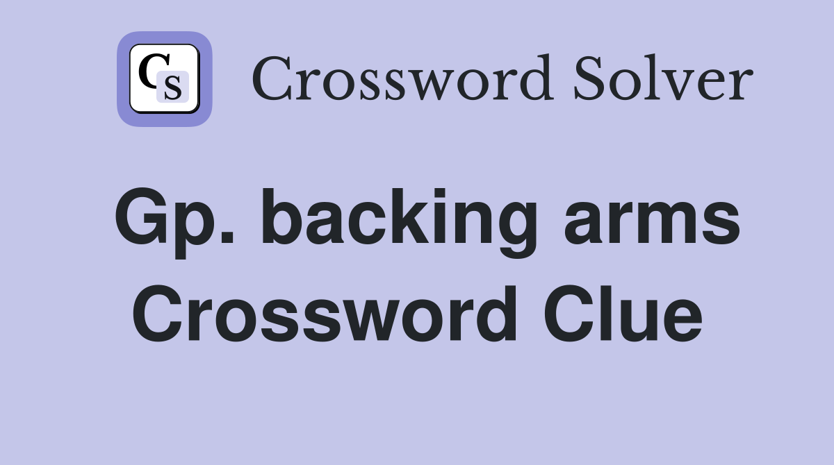 Gp. backing arms Crossword Clue