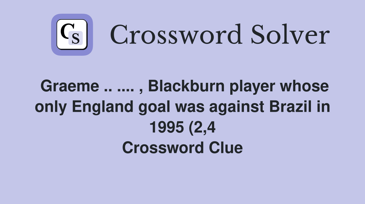 Graeme Blackburn player whose only England goal was against Graeme Blackburn player whose only England goal was against