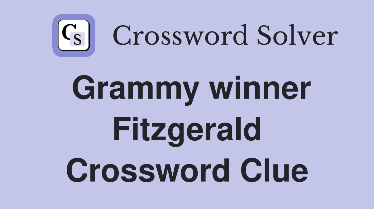 Grammy winner Fitzgerald Crossword Clue