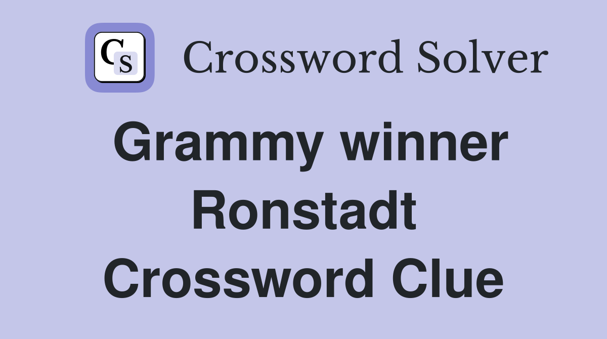 Grammy winner Ronstadt Crossword Clue