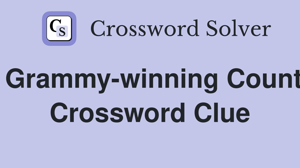 Grammy-winning Count Crossword Clue