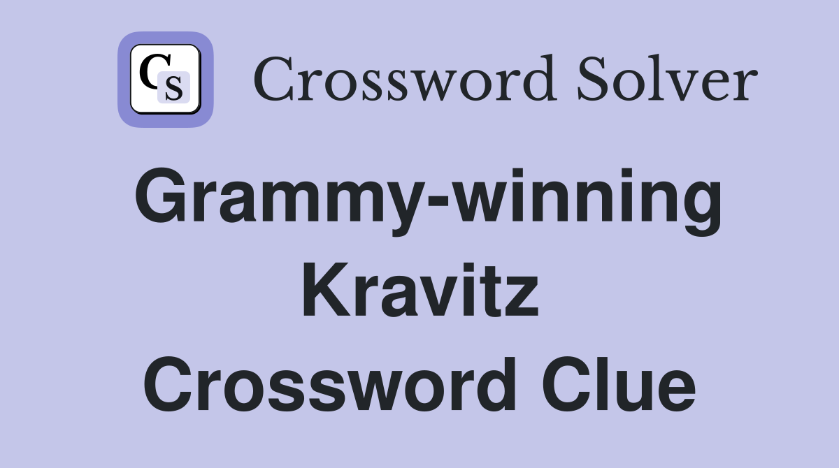 Grammy-winning Kravitz Crossword Clue