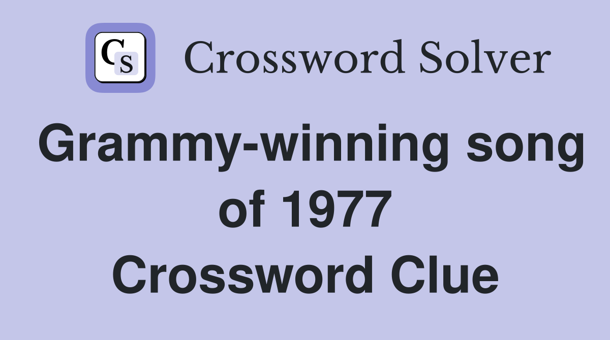 Grammy-winning song of 1977 Crossword Clue