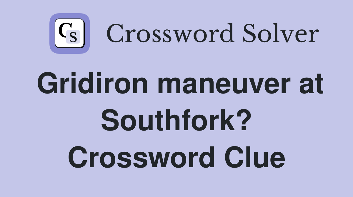 Gridiron maneuver at Southfork? Crossword Clue