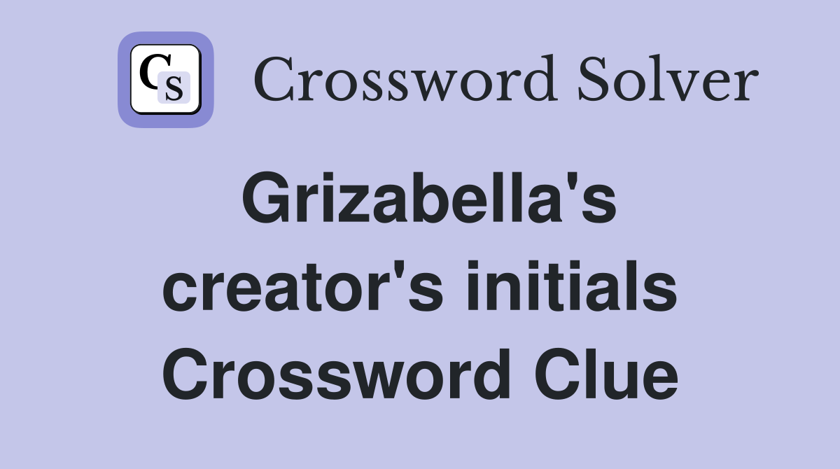 Grizabella's creator's initials Crossword Clue