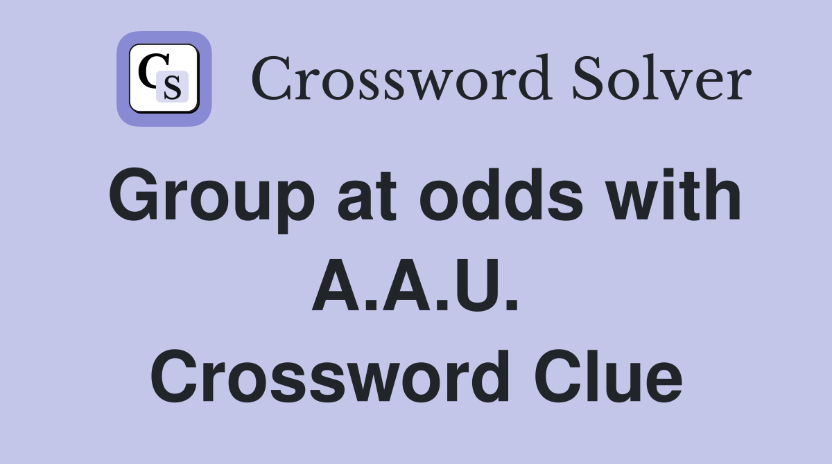 Group at odds with A.A.U. Crossword Clue