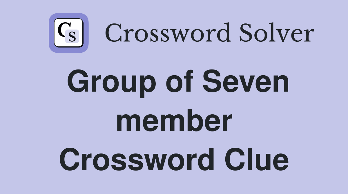 Group of Seven member Crossword Clue