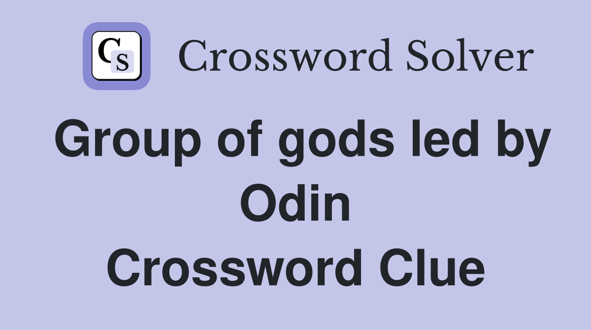 Group of gods led by Odin Crossword Clue
