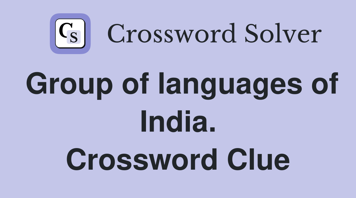 Group of languages of India. Crossword Clue
