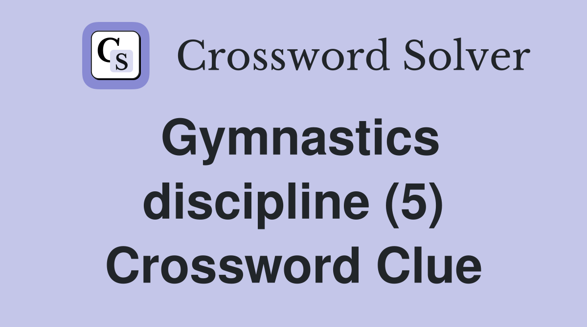 Gymnastics discipline (5) Crossword Clue