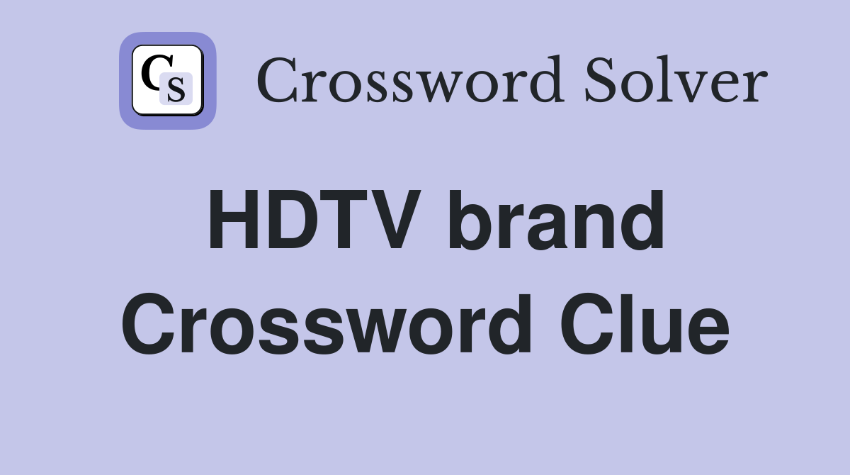 HDTV brand Crossword Clue