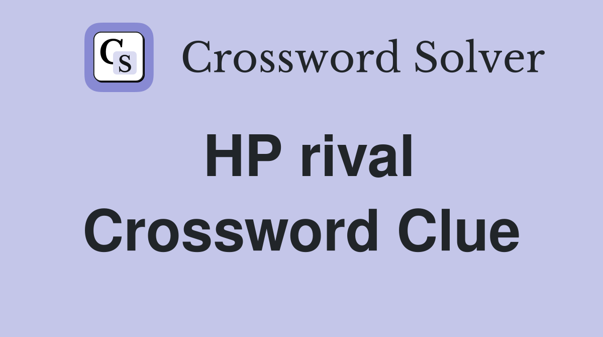 HP rival Crossword Clue