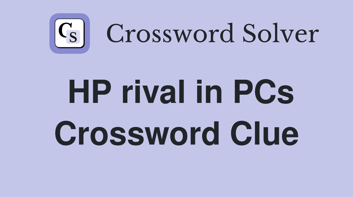 HP rival in PCs Crossword Clue