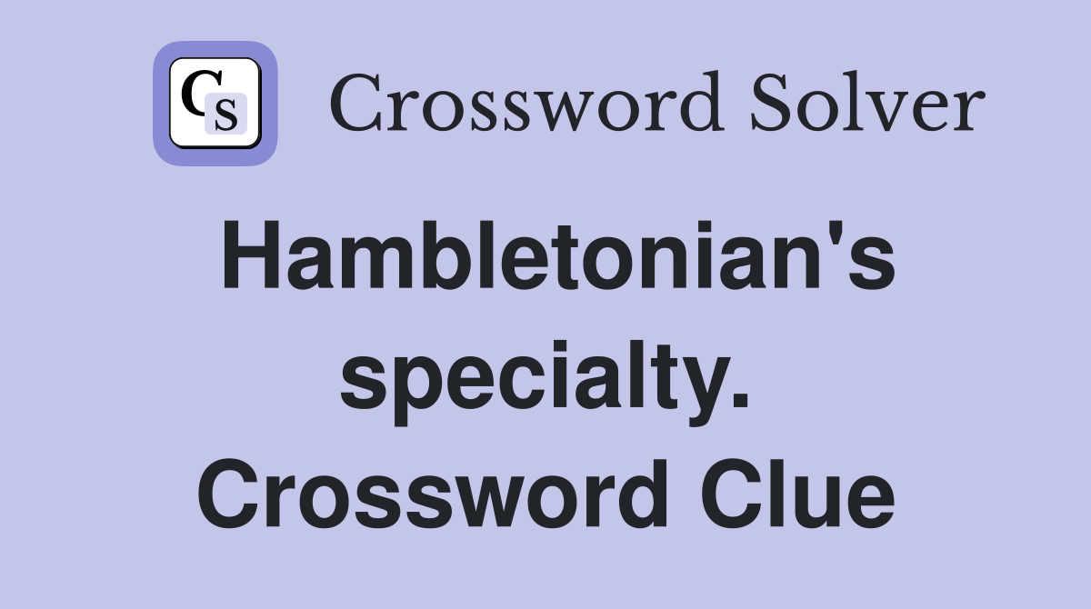 Hambletonian's specialty. Crossword Clue