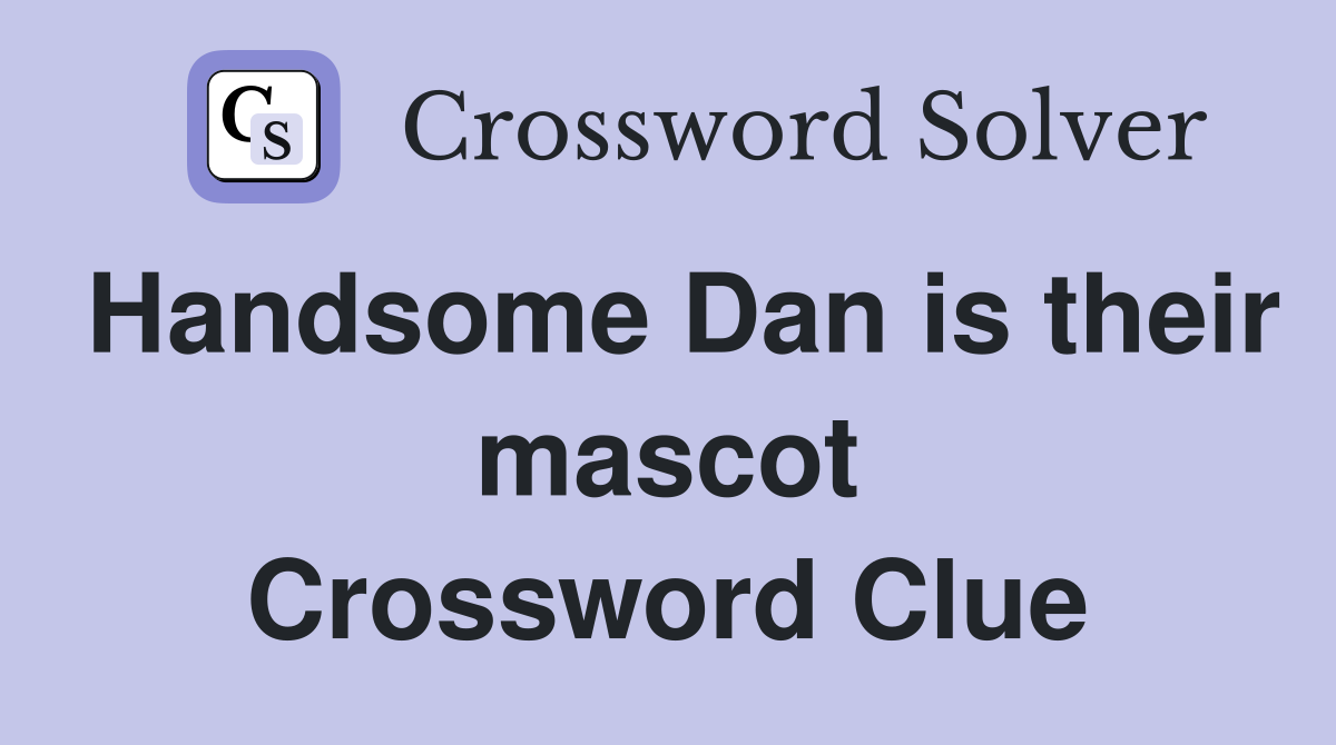 Handsome Dan is their mascot Crossword Clue