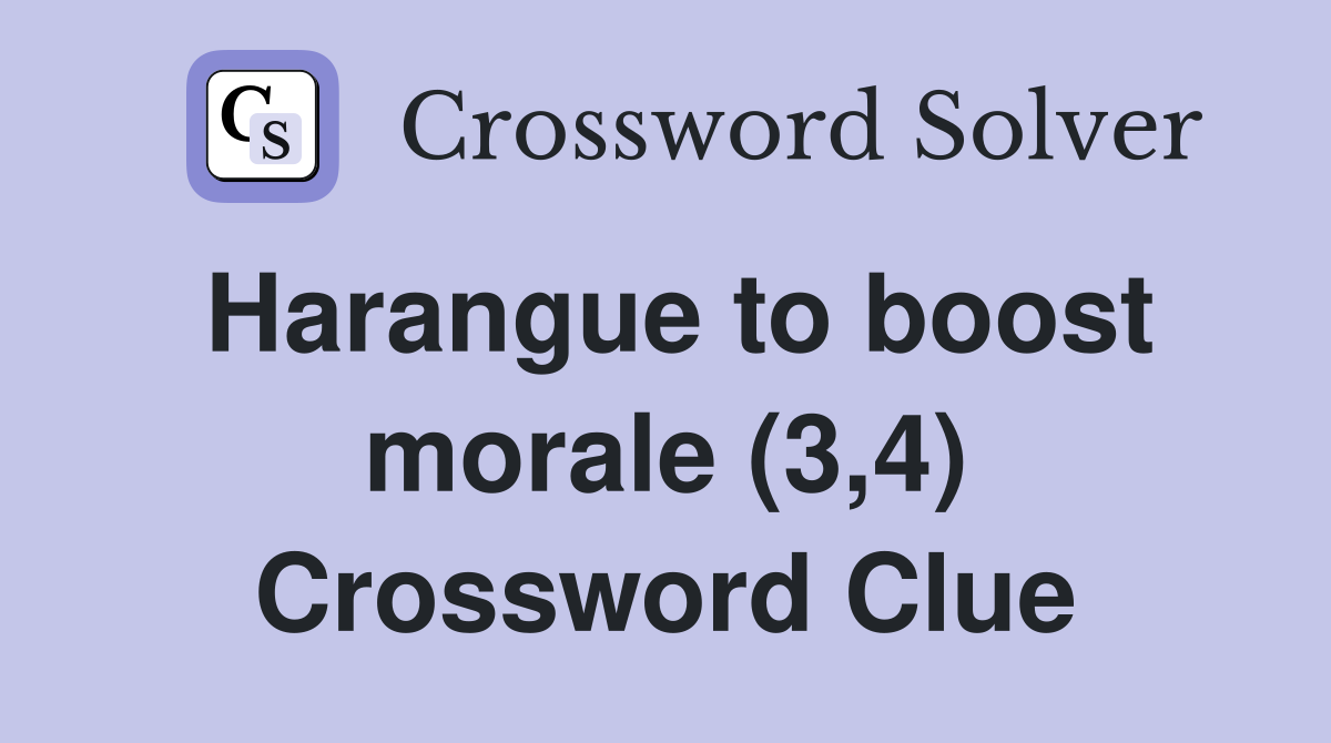 Harangue to boost morale (3,4) Crossword Clue