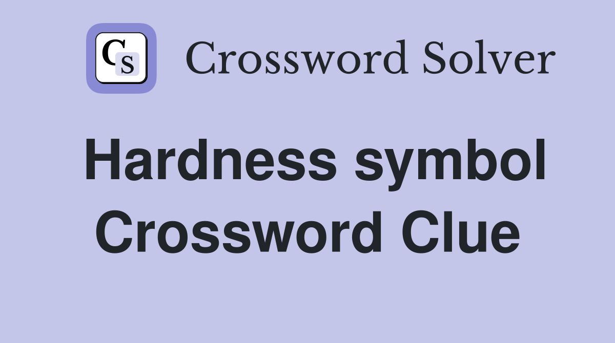 Hardness symbol Crossword Clue