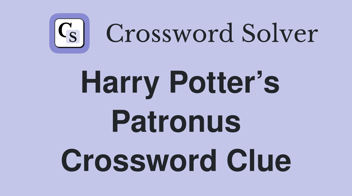 Harry Potter’s Patronus Crossword Clue